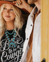 Born to be a Cowgirl Sweatshirt